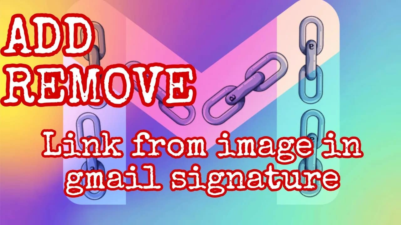 How to Add or Remove Link From Image in Gmail Signature