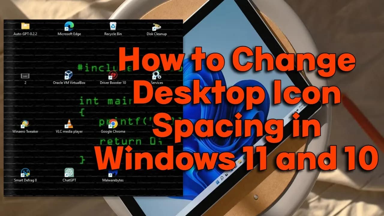 How to Change Desktop Icon Spacing in Windows 11 and 10