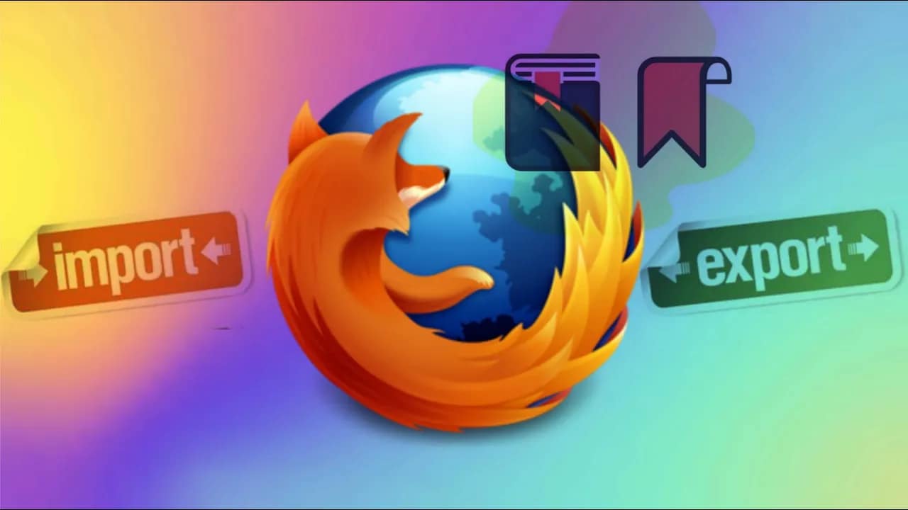 How to Import or Export Firefox Bookmarks