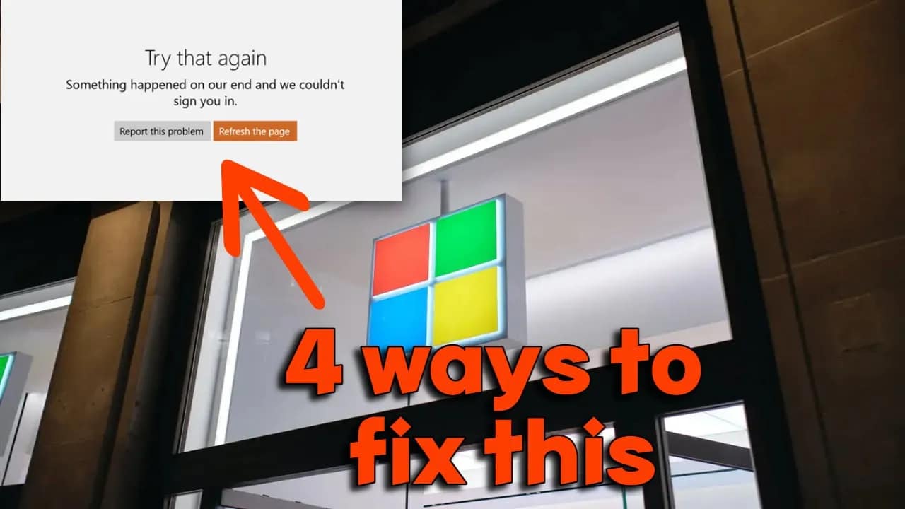 Can’t Sign Into the Microsoft Store? Try These 4 Fixes