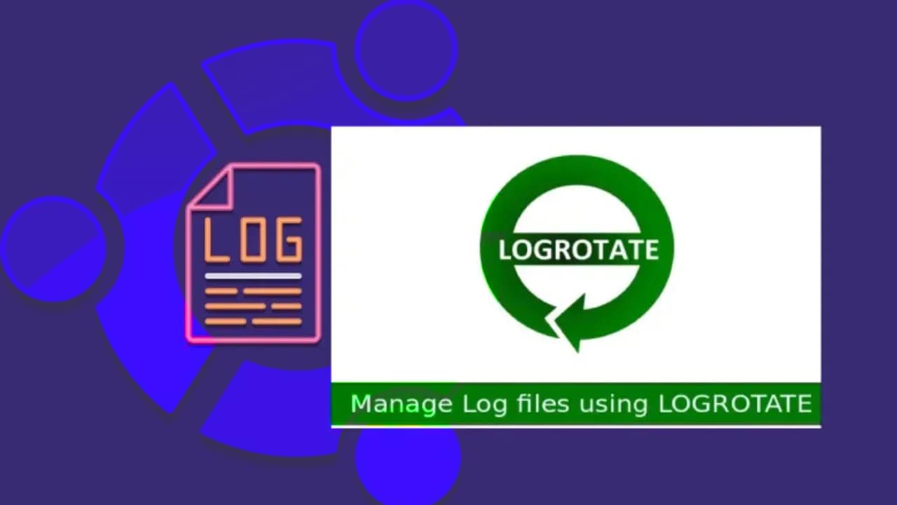 How To Use Logrotate For Managing Log Files In Ubuntu Linux