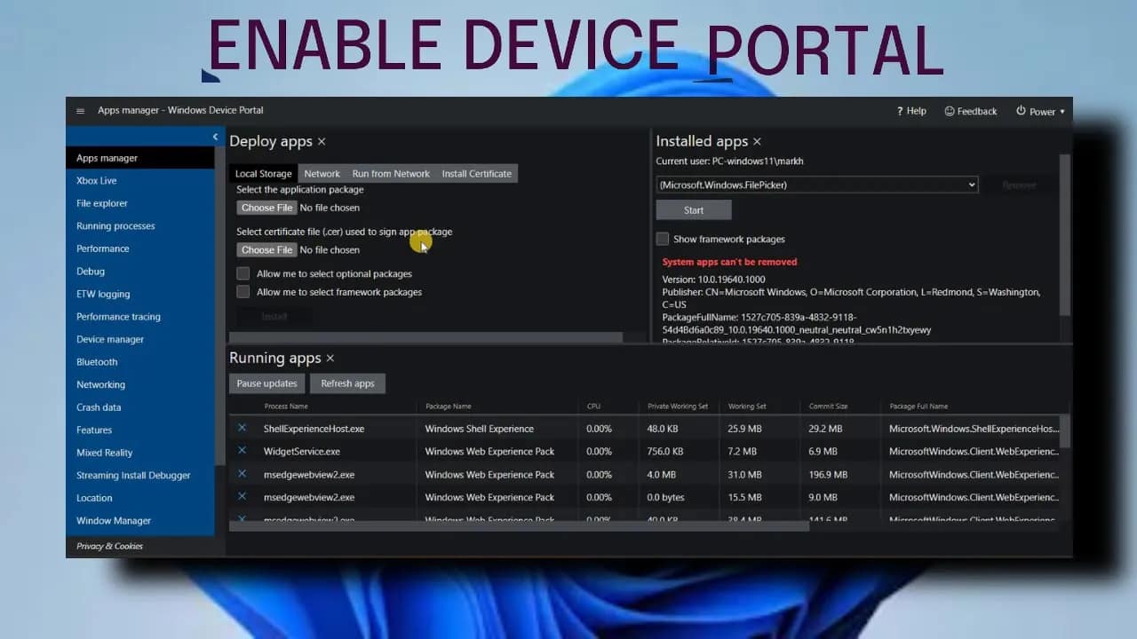 How To Enable And Use Windows 11 Device Portal (WDP)