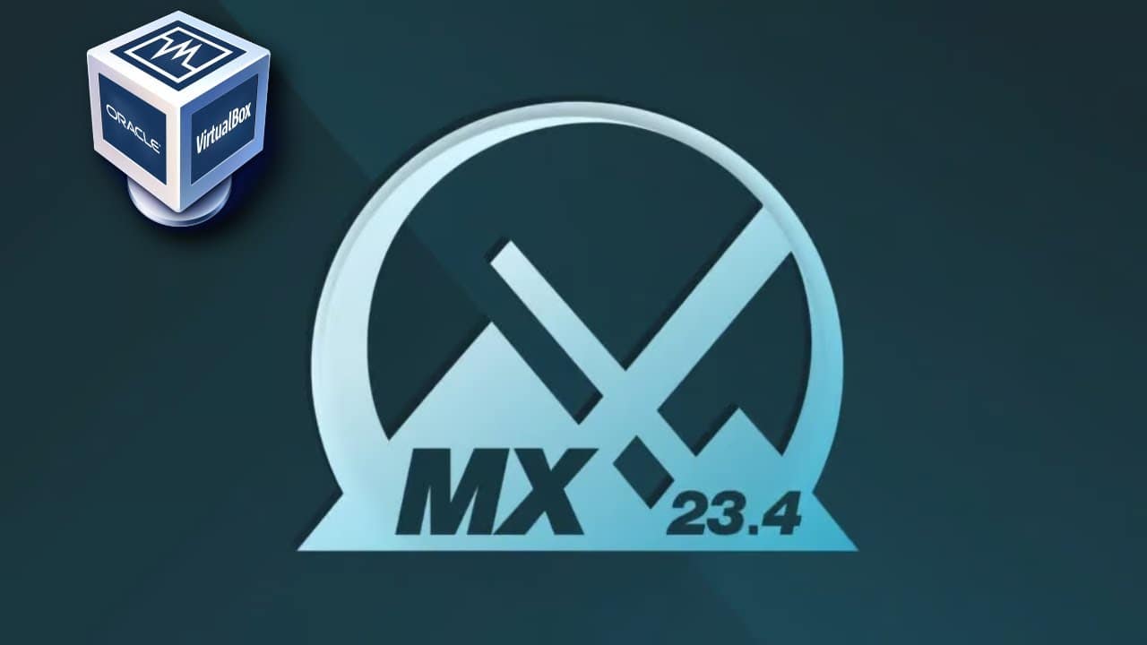 How to install Latest MX Linux on VirtualBox VM