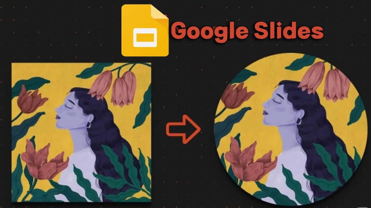 How to Make Images Circular in Google Slides