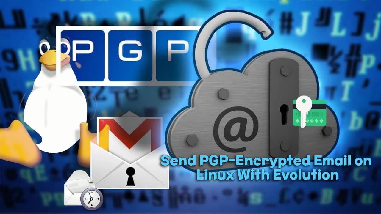 How to Send PGP-Encrypted Email on Linux With Evolution
