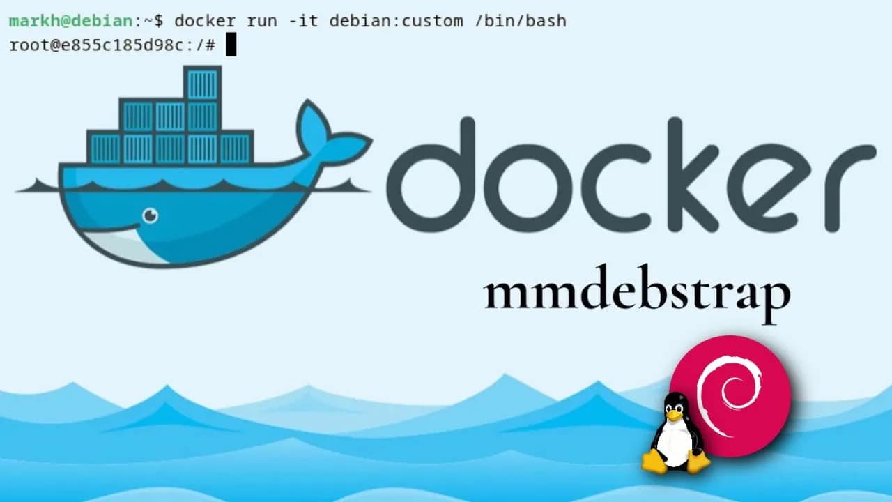 How To Build Lightweight Docker Images With Mmdebstrap In Linux